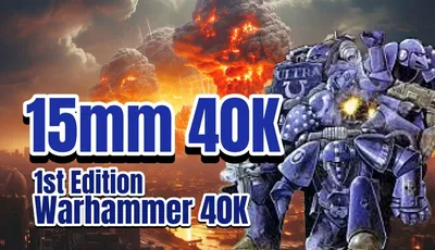 A dramatic scene features a fiery explosion in a dark, cloud-filled sky, with bright orange and yellow flames contrasting against the gray clouds. In the foreground, bold text reads "15mm 40K" and "1st Edition Warhammer 40K," emphasizing the focus on this scale of the game. The background suggests a war-torn cityscape, enhancing the grimdark theme associated with the Warhammer 40,000 universe.