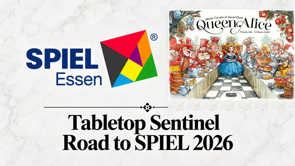 "Queen Alice" comic cover with chess-themed characters at a banquet, colorful logo, and text "Tabletop Sentinel Road to SPIEL 2026"