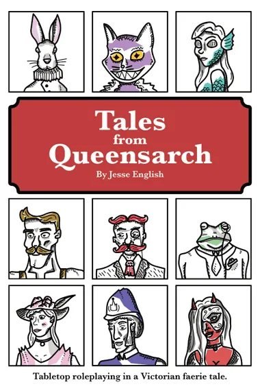 "Tales from Queensarch By Jesse English" with 9 illustrated character portraits in a grid.