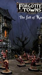 A detailed scene depicts a dark, atmospheric village with intricately designed stone buildings, including a tall tower and a smaller structure with a wooden door and windows. In the foreground, several miniature figures are positioned, some appearing to engage in combat, while others stand ready, showcasing a variety of poses and weapons. The title "Forgotten Towns 3: The fall of Korvenia" is prominently displayed at the top, adding context to the scene.