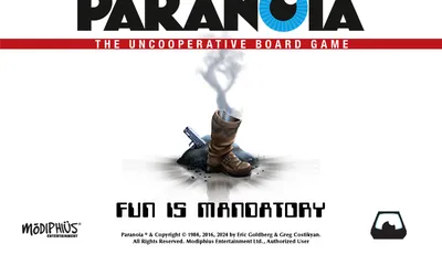 The image features the title "PARANOIA: THE UNCOOPERATIVE BOARD GAME" prominently displayed at the top, with a bold, stylized font. Below the title, a single brown boot is shown stepping into a cloud of smoke, suggesting a sense of mystery and tension. The tagline "FUN IS MANDATORY" is positioned beneath the boot, emphasizing the game's theme of enforced enjoyment. The background is mostly white, allowing the central elements to stand out, while the logo of Modiphius Entertainment is located in the bottom left corner.