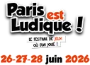 A bold and colorful graphic features the text "Paris est Ludique!" prominently at the top, with playful typography. Below, a white banner reads "le festival de jeux où l'on joue!" against a black background, emphasizing the festival's focus on games. The dates "27-28 juin 20" are displayed at the bottom, indicating the event's schedule.