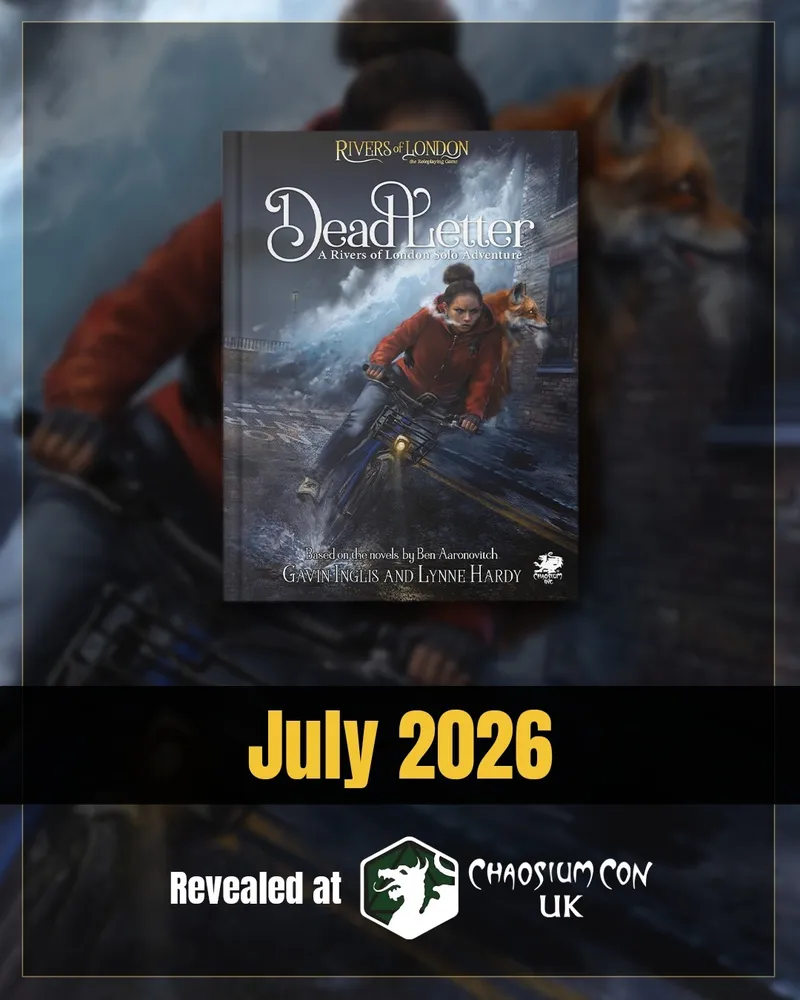A book cover for "Dead Letter," part of the Rivers of London RPG, features a young person riding a bicycle through a rain-soaked urban environment, with a fox companion beside them. The background depicts blurred city elements, enhancing the sense of motion and adventure. The title is prominently displayed at the top, with the release date "July 2026" highlighted at the bottom.