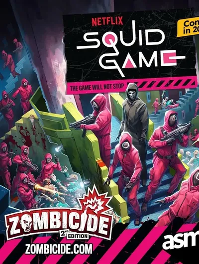 A chaotic scene featuring numerous figures in pink hooded jumpsuits and black masks, some holding weapons, in a colorful, multi-level setting with stairs and platforms. A central figure in a black hooded robe and mask stands prominently. The background includes text: "NETFLIX SQUID GAME Coming in 2026 THE GAME WILL NOT STOP". In the foreground, the text "ZOMBICIDE 2nd EDITION ZOMBICIDE.COM" and the logo "asmodee" are visible.