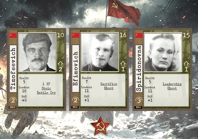 Three vertical cards with a Soviet flag and hammer-and-sickle star in the background. The first card shows a black-and-white portrait of a man with a mustache, labeled "1 XP Stoic Battle Cry" and numbered 10. The second card, labeled "Efimovich," shows a black-and-white portrait of a man in a dark uniform, with stats: Health 7, Loadout 11, HtH +1, and the ability "Sacrifice Ghost," and is numbered 16. The third card, labeled "Spiridonova," shows a black-and-white portrait of a woman, with stats: Health 5, Loadout 11, HtH +1, and the ability "Leadership Ghost," and is numbered 16.