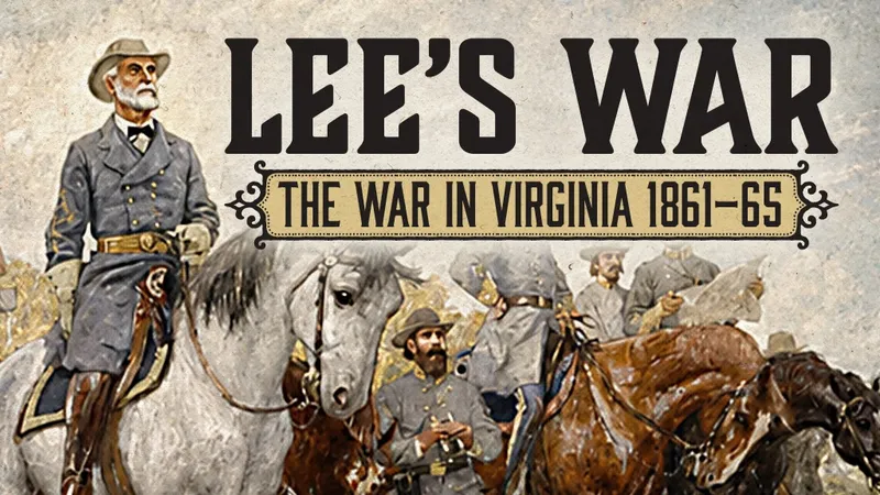 "LEE'S WAR THE WAR IN VIRGINIA 186" with soldiers on horses.