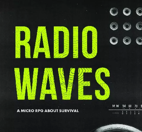 Cover art for Radio Waves RPG. Black background with large neon-green text reading "RADIO WAVES" and "A MICRO RPG ABOUT SURVIVAL." Bottom right shows a vintage radio dial with MHz tuning knob and speaker grille.
