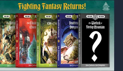 The image features five classic Fighting Fantasy adventure books lined up in a row, each with distinct cover art. From left to right, the titles are: "The Forest of Doom," "The Citadel of Chaos," "City of Thieves," "Deathtrap Dungeon," and "The Warlock of Firetop Mountain," which is marked with a question mark, indicating its cover is yet to be revealed. The covers showcase vibrant illustrations, with themes of fantasy and adventure, and the text prominently displays the titles and authors, Steve Jackson and Ian Livingstone. The background is a dark color, enhancing the visibility of the book covers and the bold title "Fighting Fantasy Returns!" at the top.