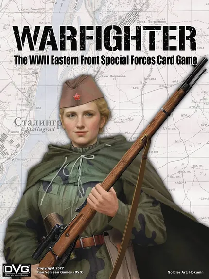 A person in a green military uniform and camouflage cape, wearing a brown cap with a red star, holding a bolt-action rifle with a bayonet. Behind them, a faded topographic map with Cyrillic text, including the word "Сталинград" (Stalingrad). At the top, bold text reads "WARFIGHTER The WWII Eastern Front Special Forces Card Game".