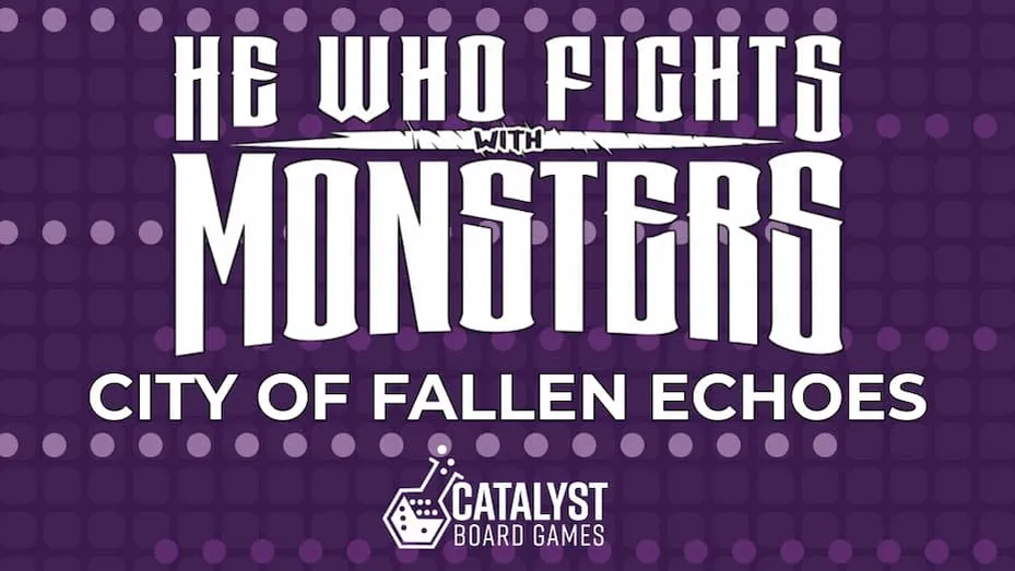 Purple background with dotted pattern. White and gray text reads: "He Who Fights with Monsters" with a sword graphic, "with" in smaller text, "Monsters" in large white letters, and "City of Fallen Echoes" in smaller gray text beneath.